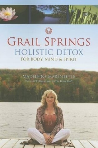 Cover of Grail Springs Holistic Detox