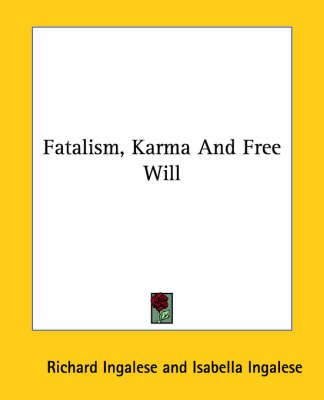 Book cover for Fatalism, Karma and Free Will