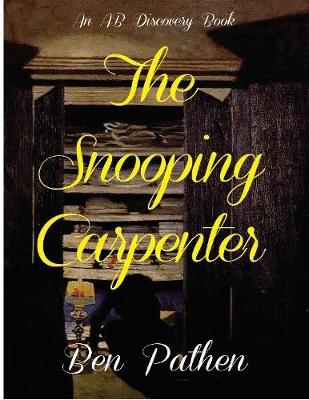 Book cover for The Snooping Carpenter