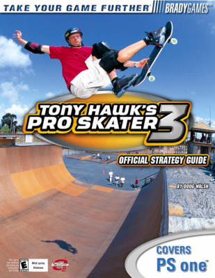 Book cover for Tony Hawk's Pro Skater 3 Official Strategy Guide for PlayStation
