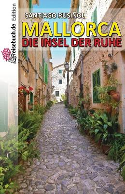 Book cover for Mallorca - die Insel der Ruhe