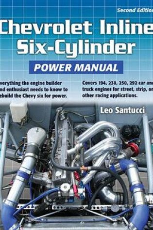 Cover of Chevrolet Inline Six-Cylinder Power Manual 2nd Edition