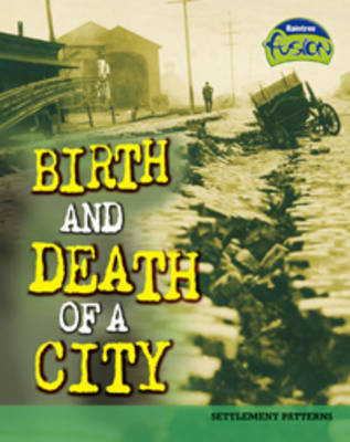 Cover of Birth and Death of a City