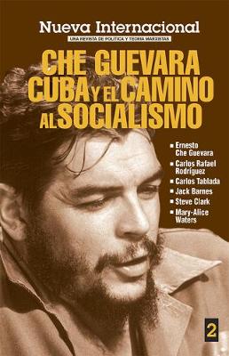 Book cover for Che Guevara, Cuba y el Camino al Socialismo
