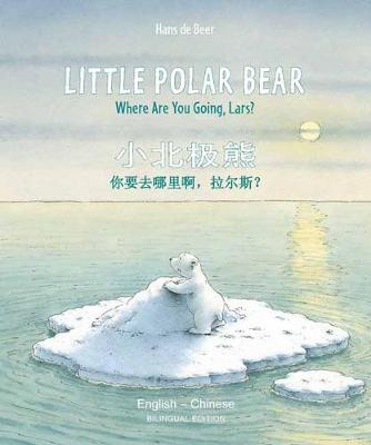 Book cover for Little Polar Bear - English/Chinese