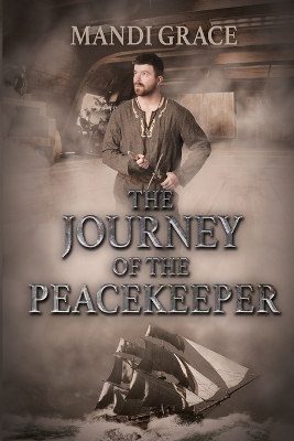 Book cover for The Journey of the Peacekeeper