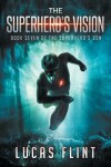 Book cover for The Superhero's Vision