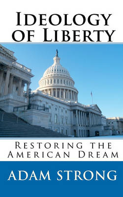 Book cover for Ideology of Liberty