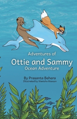 Book cover for Adventures of Ottie and Sammy- Ocean adventure