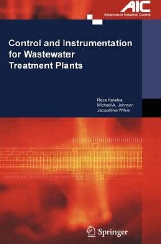 Cover of Control and Instrumentation for Wastewater Treatment Plants