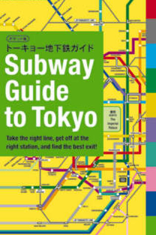Cover of Subway Guide to Tokyo