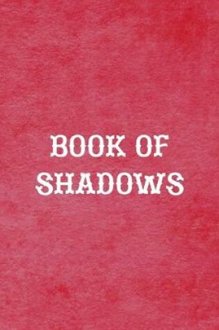 Cover of Book Of Shadows