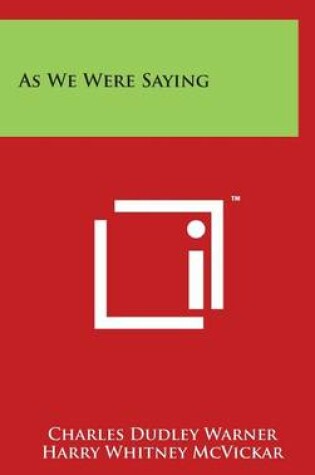 Cover of As We Were Saying