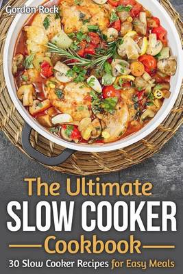 Book cover for The Ultimate Slow Cooker Cookbook