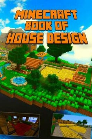 Cover of Book of House Design for Minecraft