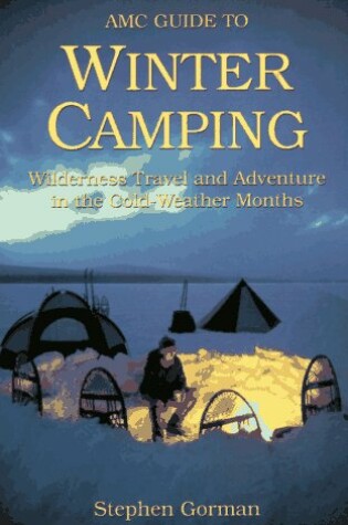 Cover of AMC Guide to Winter Camping