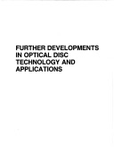 Book cover for Further Developments in Optical Disc Technology and Applications