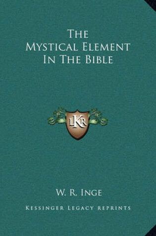 Cover of The Mystical Element in the Bible