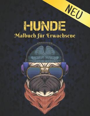 Book cover for Malbuch für Erwachsene Neu Hunde