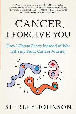 Book cover for Cancer I Forgive You