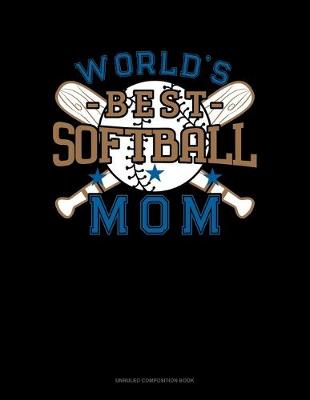Book cover for World's Best Softball Mom