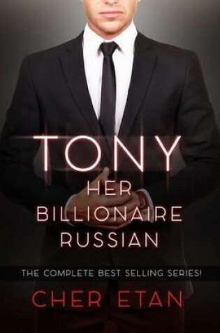 Cover of Tony, Her Billionaire Russian