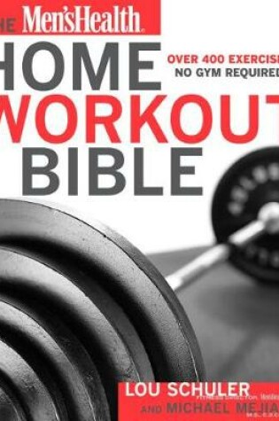 Cover of The Men's Health Home Workout Bible