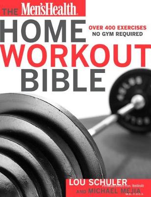 Book cover for The Men's Health Home Workout Bible