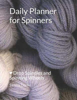 Book cover for Daily Planner for Spinners