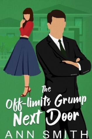 Cover of The Off-limits Grump Next Door