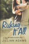 Book cover for Risking it All