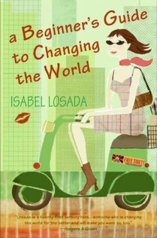 Cover of A Beginner's Guide to Changing the World