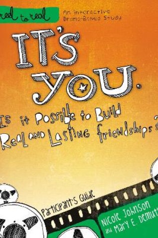 Cover of It's You: Is It Possible to Build Real and Lasting Friendships?