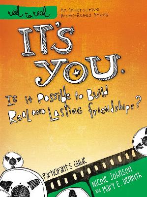 Book cover for It's You: Is It Possible to Build Real and Lasting Friendships?