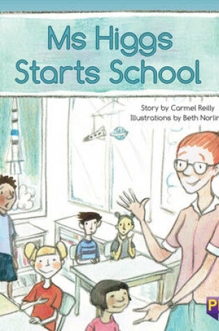 Cover of Ms Higgs Starts School