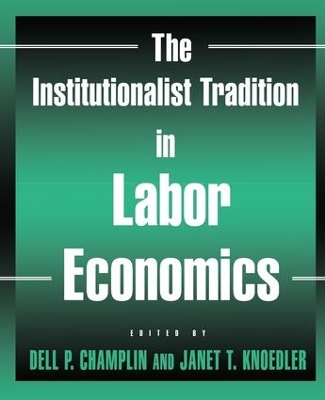 Book cover for The Institutionalist Tradition in Labor Economics