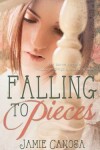 Book cover for Falling to Pieces