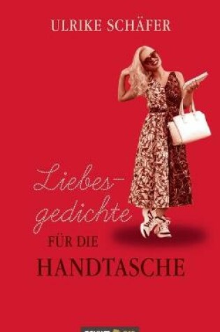 Cover of Liebesgedichte für die Handtasche