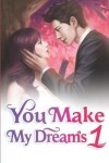 Book cover for You Make My Dreams 1