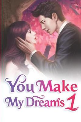 Book cover for You Make My Dreams 1