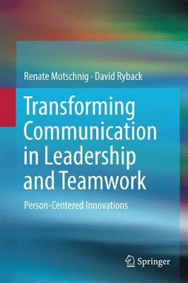 Book cover for Transforming Communication in Leadership and Teamwork