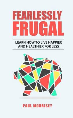 Book cover for Fearlessly Frugal