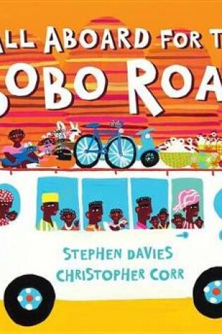 Cover of All Aboard for the Bobo Road