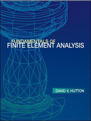 Cover of Fundamentals of Finite Element Analysis