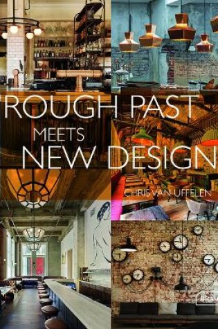 Cover of Rough Past meets New Design