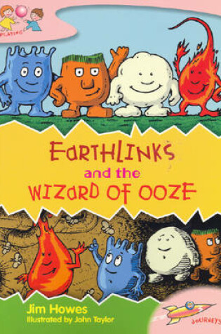 Cover of Earthlinks and the Wizard Of Ooze