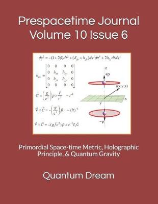 Book cover for Prespacetime Journal Volume 10 Issue 6