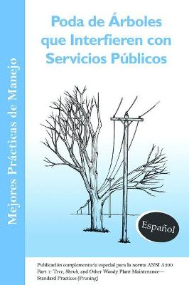Cover of Poda de Arboles que Interfieren con Servicios Publicos