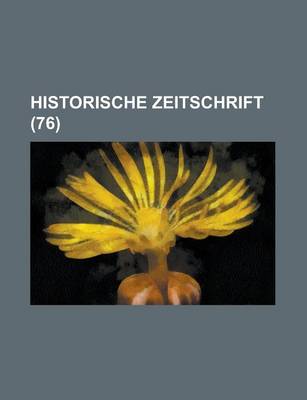 Book cover for Historische Zeitschrift (76 )