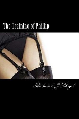 Book cover for The Training of Phillip